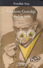 Günlerin Getirdiği - Sözden Söze