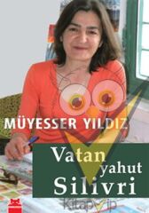 Vatan Yahut Silivri