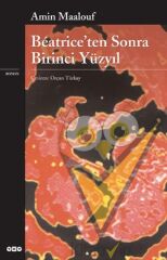 Beatrice’ten Sonra Birinci Yüzyıl