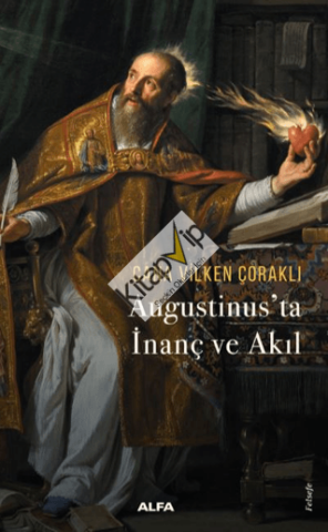 Augustinus’ta  İnanç ve Akıl