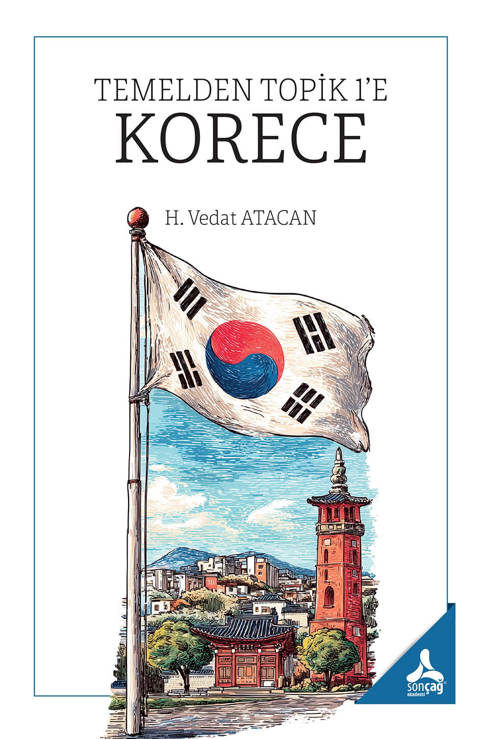 Temelden Topik 1'e Korece