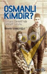 Osmanlı Kimdir?