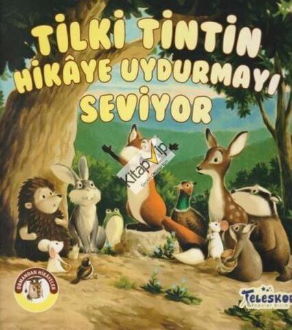 Tilki Tintin Hikaye Uydurmayı Seviyor - Ormandan Hikayeler