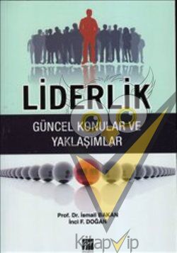 Liderlik (Güncel Konular ve Yaklaşımlar)
