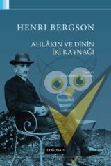 Ahlakın ve Dinin İki Kaynağı