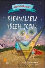 Piranalarla Yüzen Çocuk