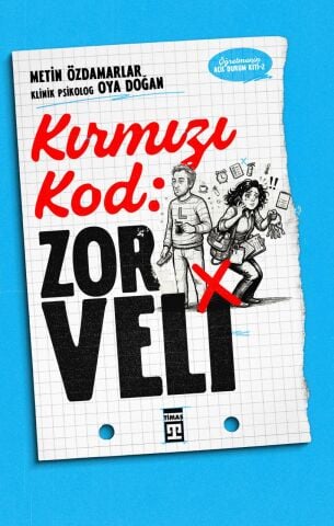 Kırmızı Kod: Zor Veli