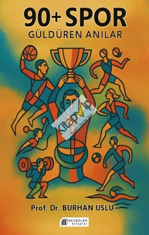 90+ Spor Güldüren Anılar