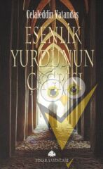 Esenlik Yurdunun Çağrısı