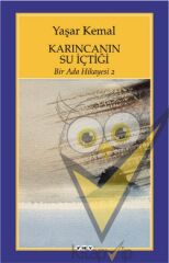 Karıncanın Su İçtiği -Bir Ada Hikayesi 2