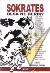 Sokrates Olsa Ne Derdi?