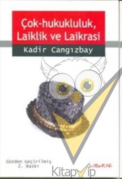 Çok-Hukukluluk, Laiklik ve Laikrasi