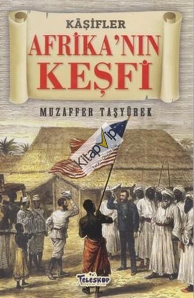 Afrika'nın Keşfi - Kaşifler