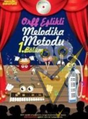 Orff Eşlikli Melodika Metodu 1. Bölüm