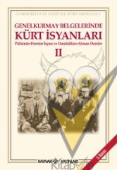 Genelkurmay Belgelerinde Kürt İsyanları - 2