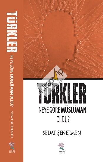 Türkler Neye Göre Müslüman Oldu ?