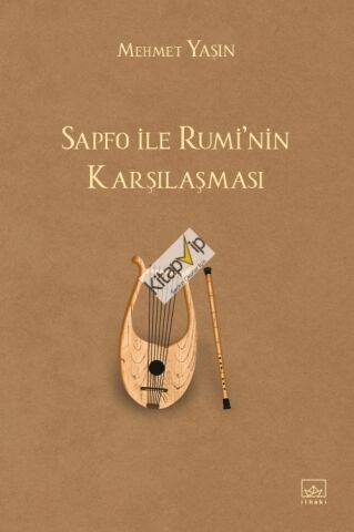 Sapfo ile Rumi’nin Karşılaşması