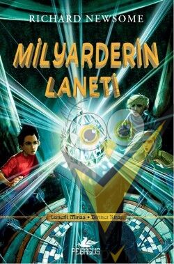 Lanetli Miras Birinci Kitap : Milyarderin Laneti
