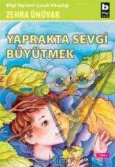 Yaprakta Sevgi Büyütmek