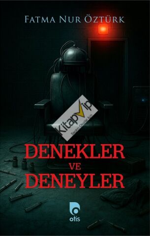 Denekler ve Deneyler