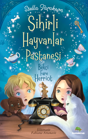 Sihirli Hayvanlar Pastanesi - Bekçi Fare Herrıot