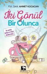 İki Gönül Bir Olunca