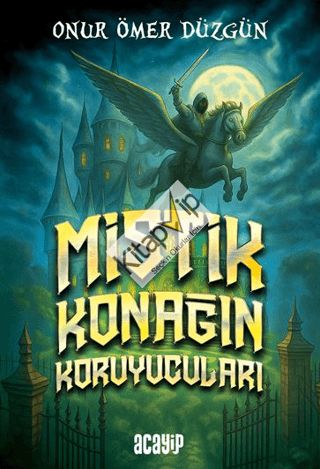 Mistik Konağın Koruyucuları