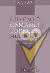 Çözümlü Osmanlı Türkçesi Metinleri
