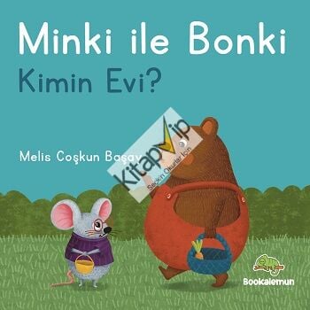 Minki ile Bonki – Kimin Evi? (Ciltli)