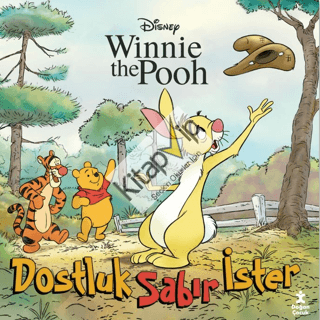 Winnie The Pooh – Dostluk Sabır İster