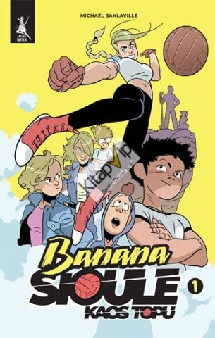 Banana Sioule Kaos Topu  1. Cilt