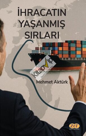 İhracatın Yaşanmış Sırları