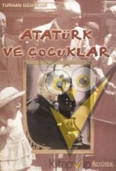 Atatürk ve Çocuklar