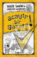 Sessiz Sakin'in Gürültülü Maceraları 3 Acayip Bir Gazete!