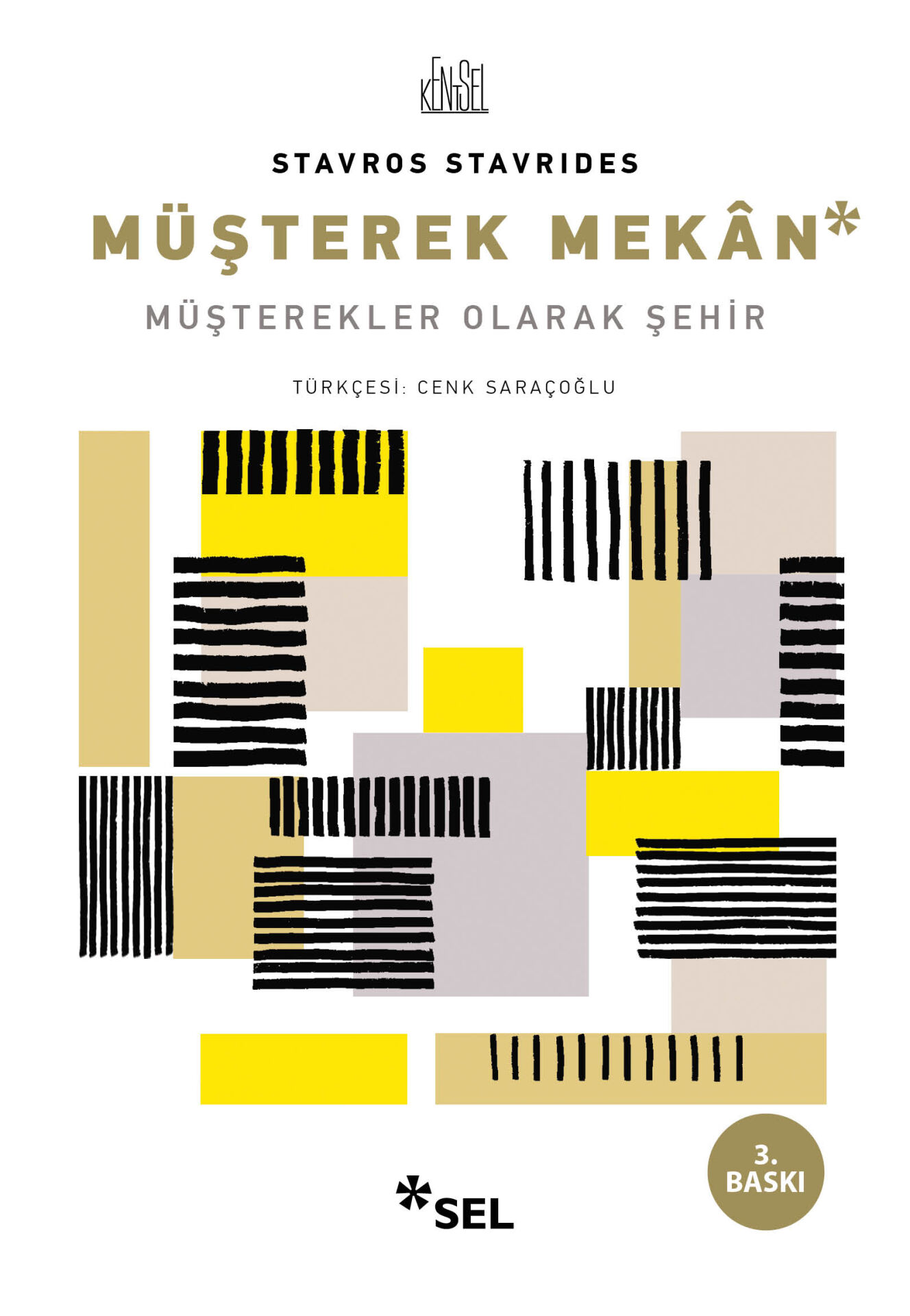 Müşterek Mekan - Müşterekler Olarak Şehir
