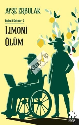 Limoni Ölüm - Dedektif Kadınlar- 2