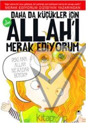 Daha da Küçükler İçin Allah'ı Merak Ediyorum 3. Kitap