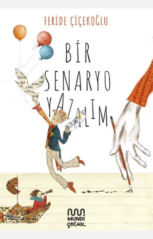 Bir Senaryo Yazalım