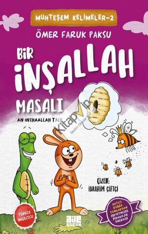 Bir İnşallah Masalı