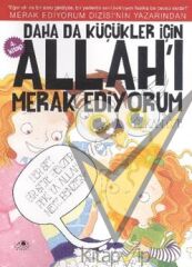 Daha da Küçükler İçin Allah'ı Merak Ediyorum 4. Kitap