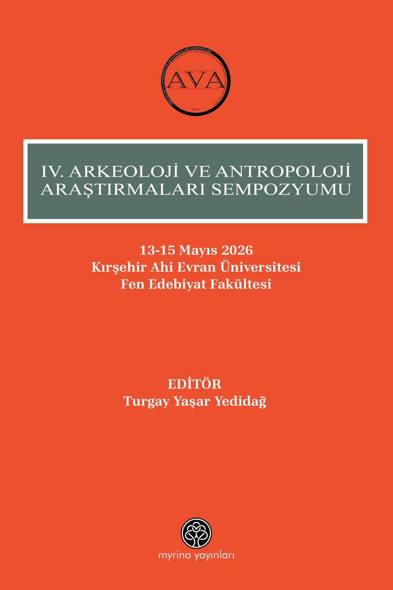 IV. Arkeoloji Ve Antropoloji Araştırmaları Sempozyumu