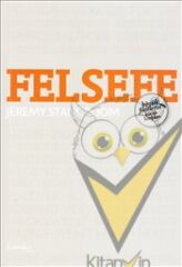 Felsefe - Büyük Fikirlerin Küçük Kitapları