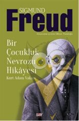 Bir Çocukluk Nevrozu Hikayesi - Kurt Adam Vakası