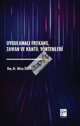 Uygulamalı Frekans, Zaman Ve Kantil Yöntemleri