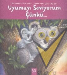 Uyumayı Seviyorum Çünkü...