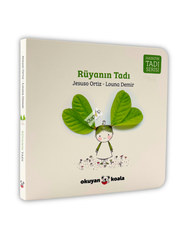 Hayatın Tadı Serisi - Rüyanın Tadı (Ciltli)