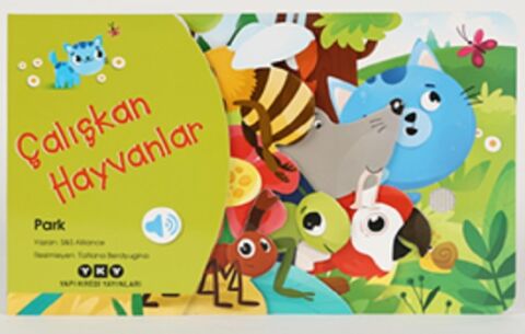 Çalışkan Hayvanlar – Park (Ciltli)