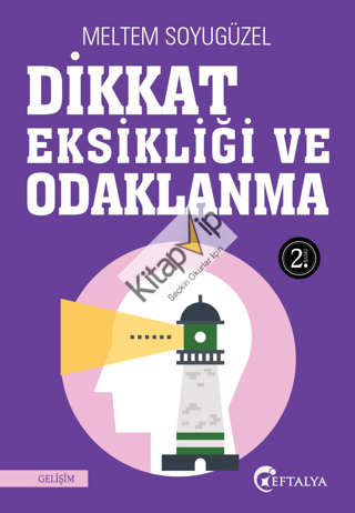 Dikkat Eksikliği ve Odaklanma