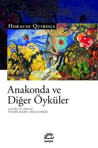 Anakonda ve Diğer Öyküler