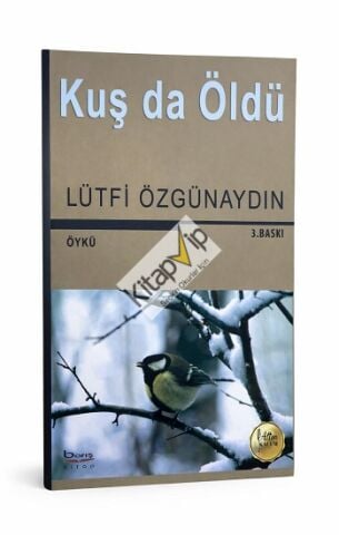 Kuş da Öldü